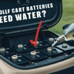 Do Golf Cart Batteries Need Water