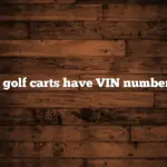 Do golf carts have VIN numbers?