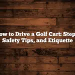 How to Drive a Golf Cart: Steps, Safety Tips, and Etiquette