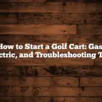 How to Start a Golf Cart: Gas, Electric, and Troubleshooting Tips