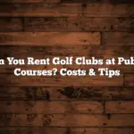 Can You Rent Golf Clubs at Public Courses? Costs & Tips