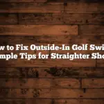 How to Fix Outside-In Golf Swing: Simple Tips for Straighter Shots