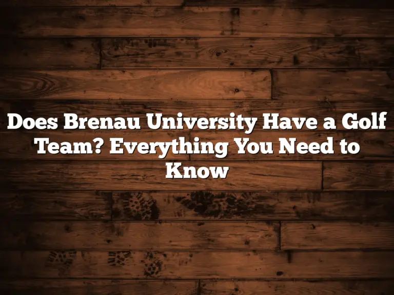 Does Brenau University Have A Golf Team? Everything You Need To Know