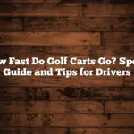 How Fast Do Golf Carts Go? Speed Guide and Tips for Drivers