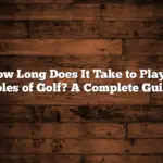 How Long Does It Take to Play 9 Holes of Golf? A Complete Guide