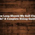 How Long Should My Golf Clubs Be? A Complete Sizing Guide