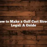 How to Make a Golf Cart Street Legal: A Guide