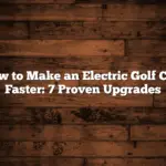 How to Make an Electric Golf Cart Faster: 7 Proven Upgrades