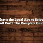 What’s the Legal Age to Drive a Golf Cart? The Complete Guide