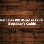 What Does WD Mean in Golf? A Beginner’s Guide