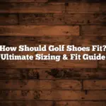 How Should Golf Shoes Fit? Ultimate Sizing & Fit Guide