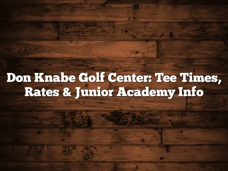 Don Knabe Golf Center: Tee Times, Rates &Amp; Junior Academy Info