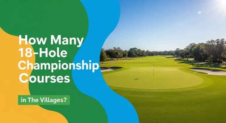 How Many 18-Hole Championship Courses In The Villages?
