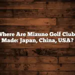 Where Are Mizuno Golf Clubs Made: Japan, China, USA?