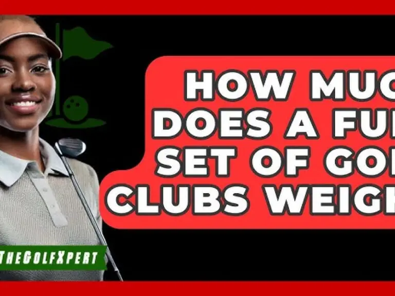 How Much Do Golf Clubs Weigh? Average Weights Guide