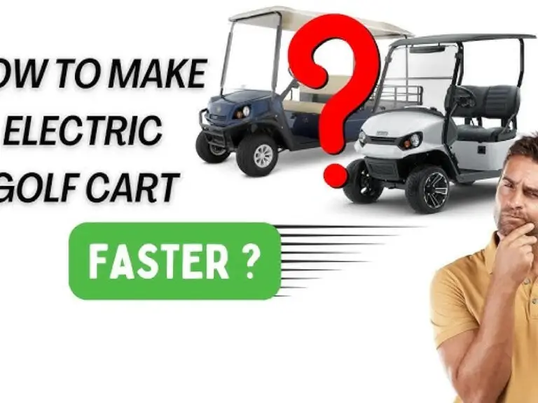 Ultimate Guide: Make Your Electric Golf Cart Faster