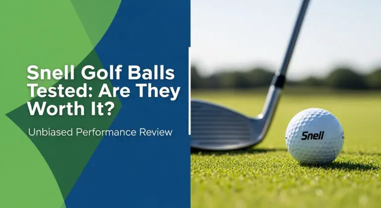 Snell Golf Balls Tested: Are They Worth It In [Year]?
