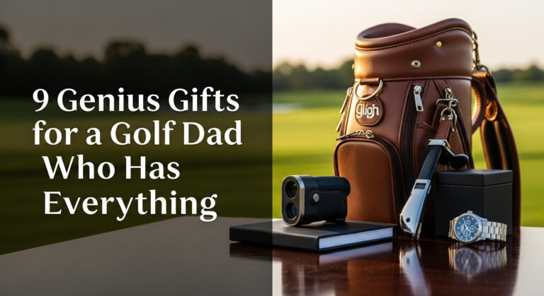 9 Genius Gifts For A Golf Dad Who Has Everything [Year]