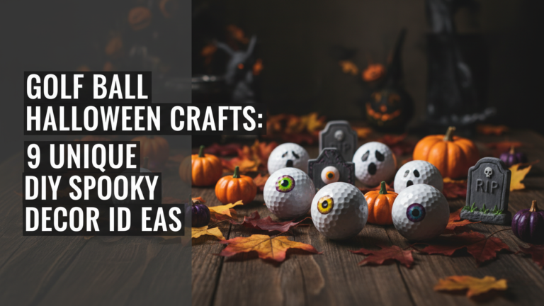 Golf Ball Halloween Crafts: 9 Unique Diy Spooky Decor Ideas Golf Ball Halloween Crafts: 9 Unique Diy Spooky Decor Ideas